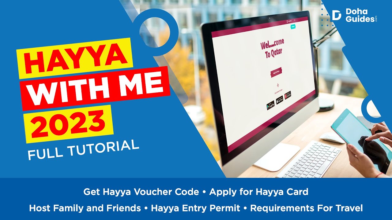 Hayya With Me 2023 Guide | How To Bring Family To Qatar | DohaGuides.com