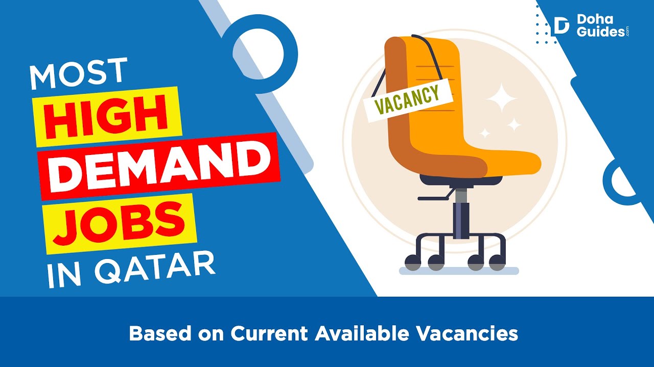 Most High Demand Jobs In Qatar Based On Current Vacancies 2023   BpNwJtriPa2 GcRsJn 